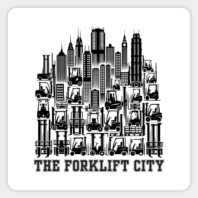 THE FORKLIFT CITY Sticker by GP SHOP